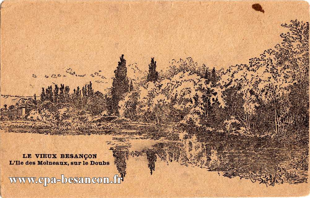 LE VIEUX BESANÇON - L'Ile des Moineaux, sur le Doubs